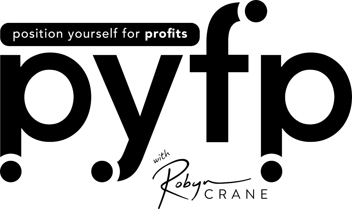 Position Yourself for Profits with Robyn Crane